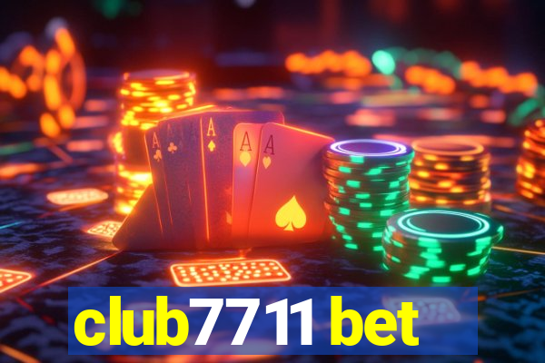 club7711 bet